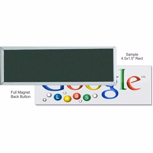 Full Magnet 4 1/2 Inch x 1 1/2 Inch Rectangular Button
