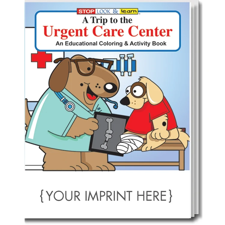 COLORING BOOK - A Trip to the Urgent Care Center Coloring & Activity Book 1