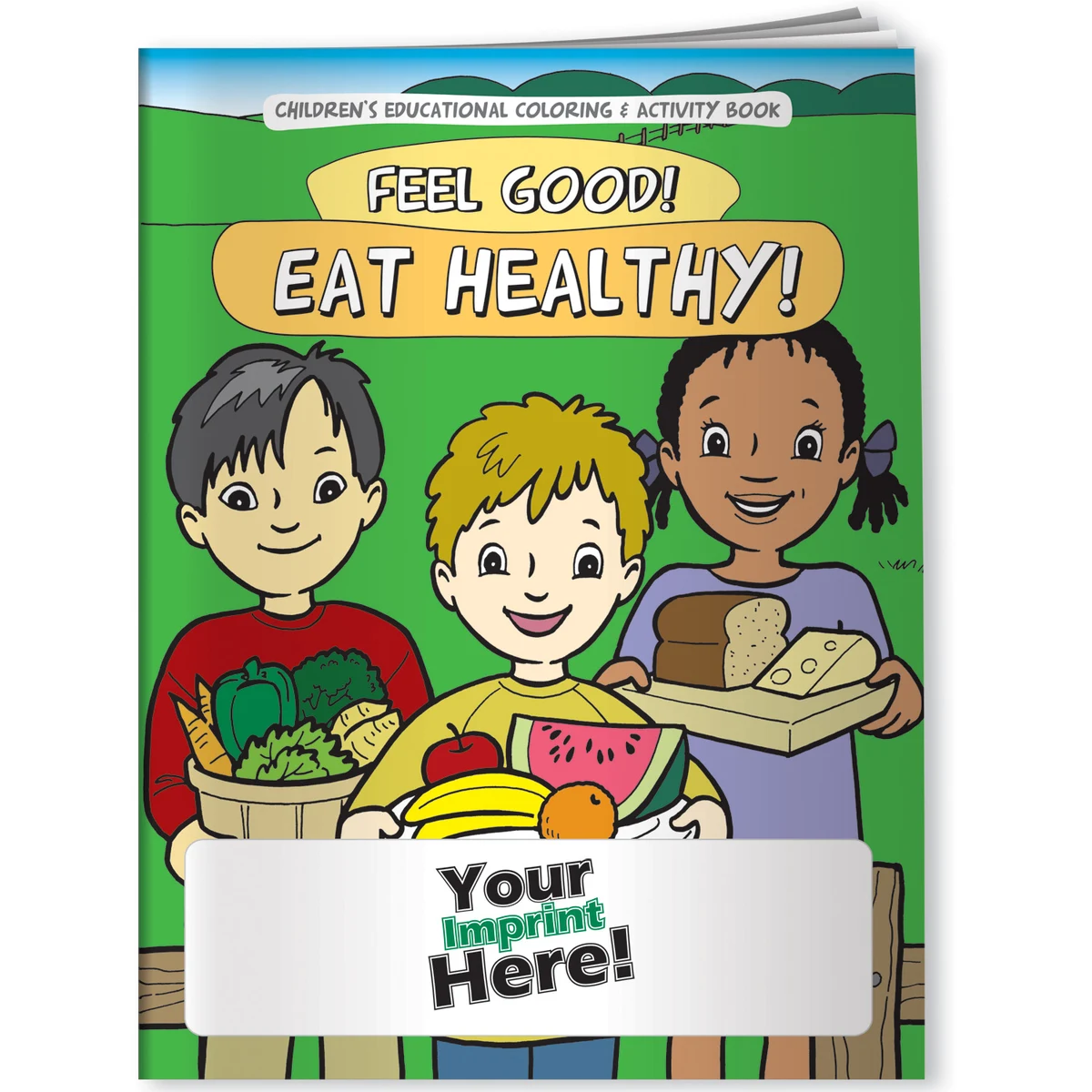 Coloring Book - Feel Good! Eat Healthy! 1