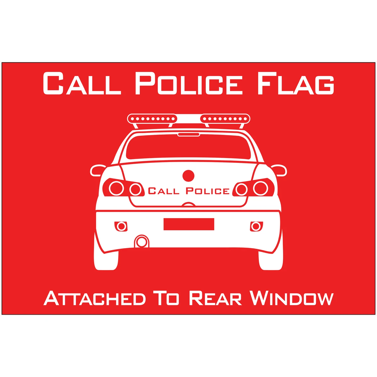 Call Police Banner Windshield Banner 1