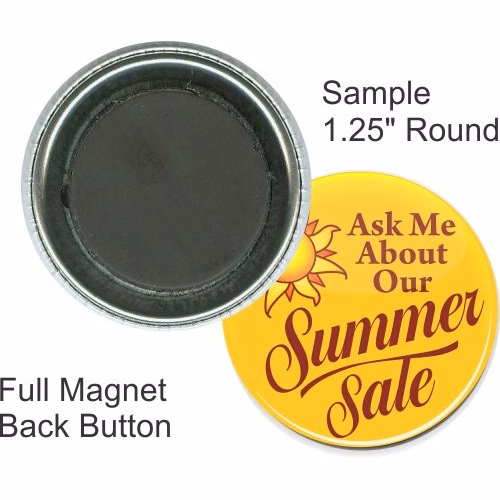 Full Magnet 1 1/4 Inch Round Button