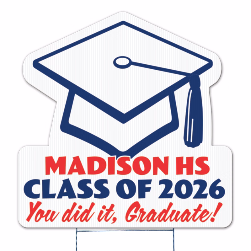 Graduation Cap Yard Sign, Screen Printed