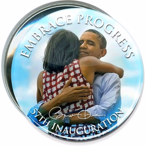 Obama, Embrace Progress, 57th Inauguration, Political Button