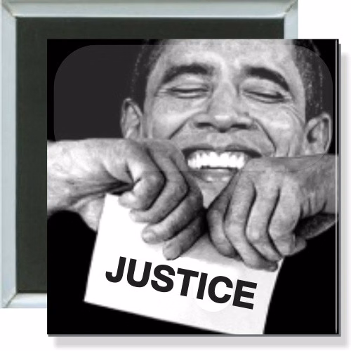 Obama No Justice, Anti-Obama Button