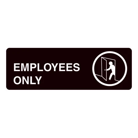 Employees Only Sign 1
