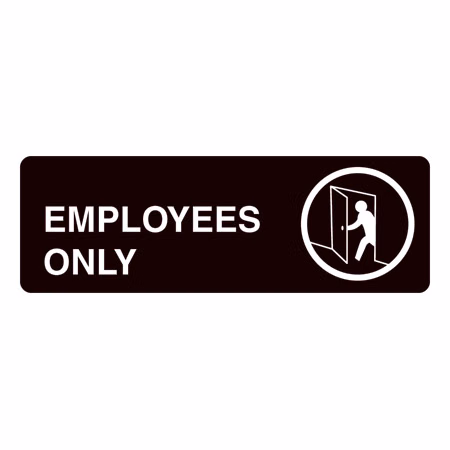 Employees Only Sign