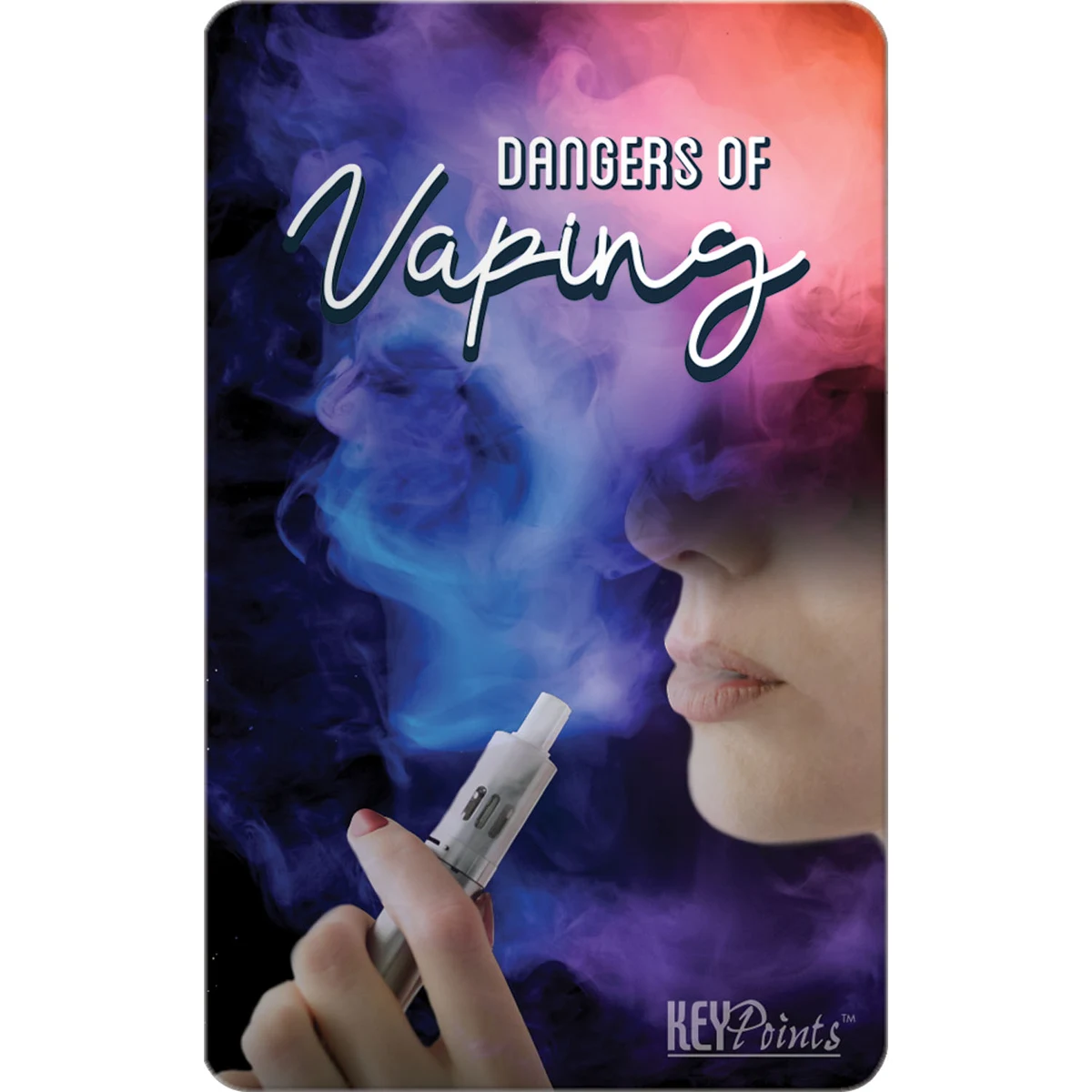Key Points - Dangers of Vaping 1