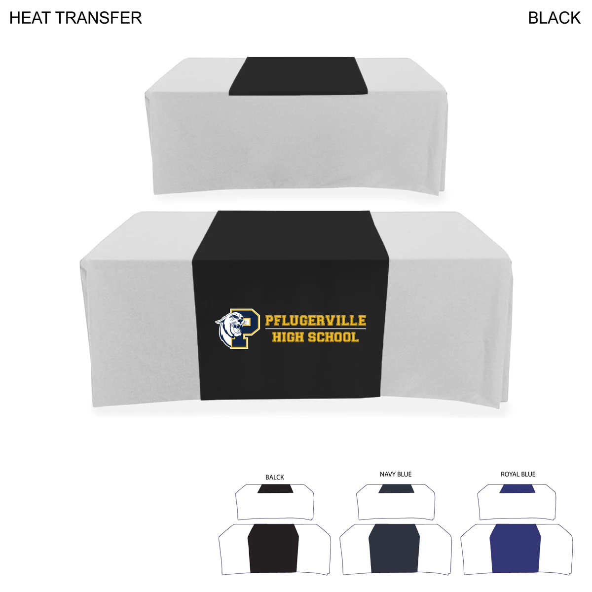 Polycotton Twill Table Runner, 30x60, Covers Front and Top of the table, Heat Transfer logo 1