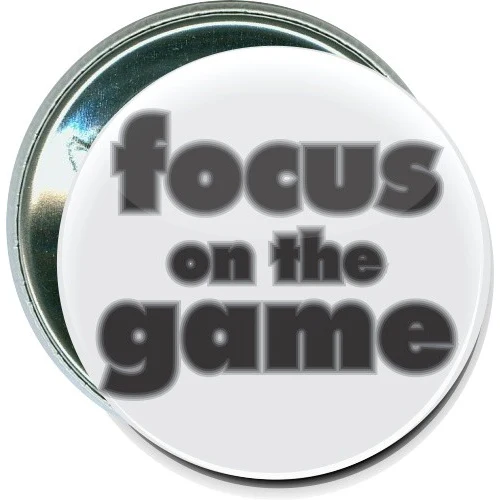 Focus on the game, Sports Button 1