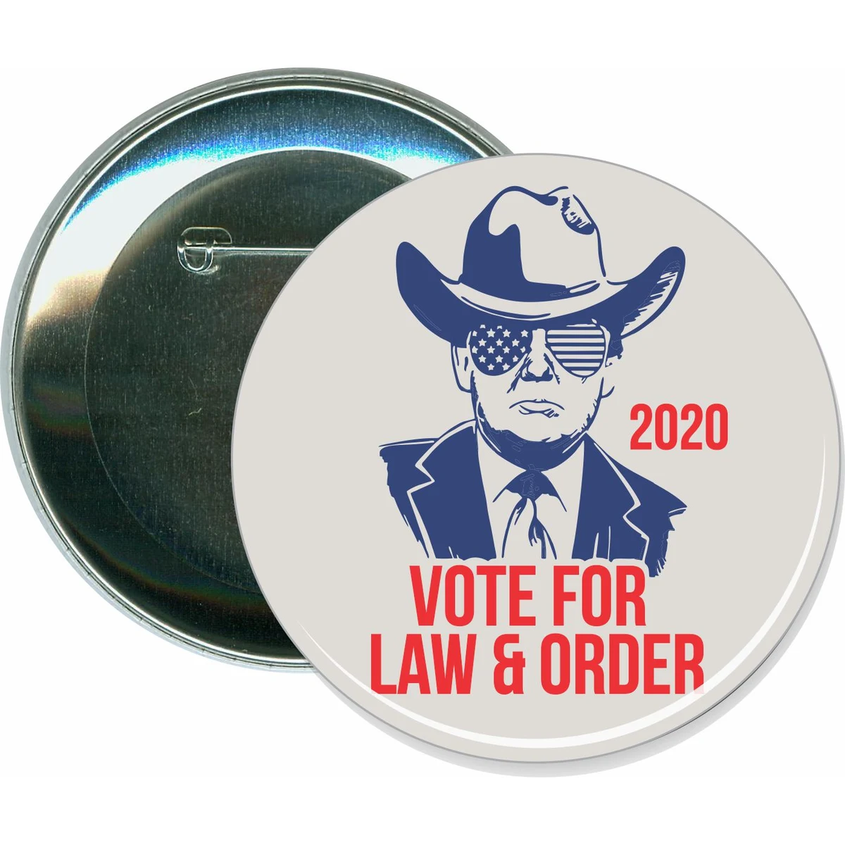 Vote for Law & Order 2020, Trump, Political Button 1