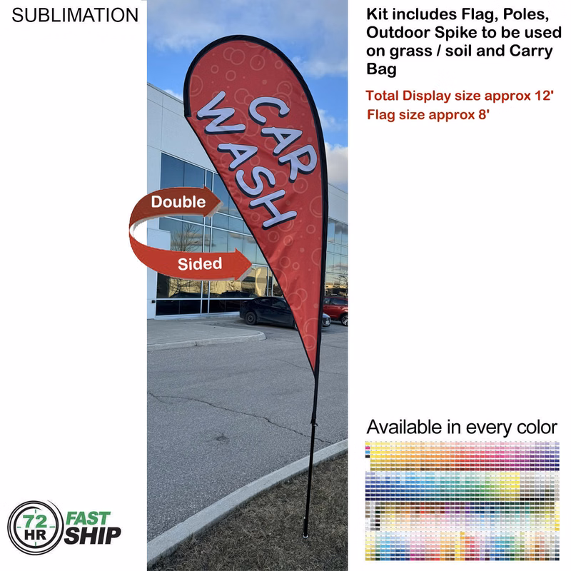 72 Hr Fast Ship - 12' Medium Tear Drop Flag Kit, Full Color Graphics Double Sided, Spike and Bag.