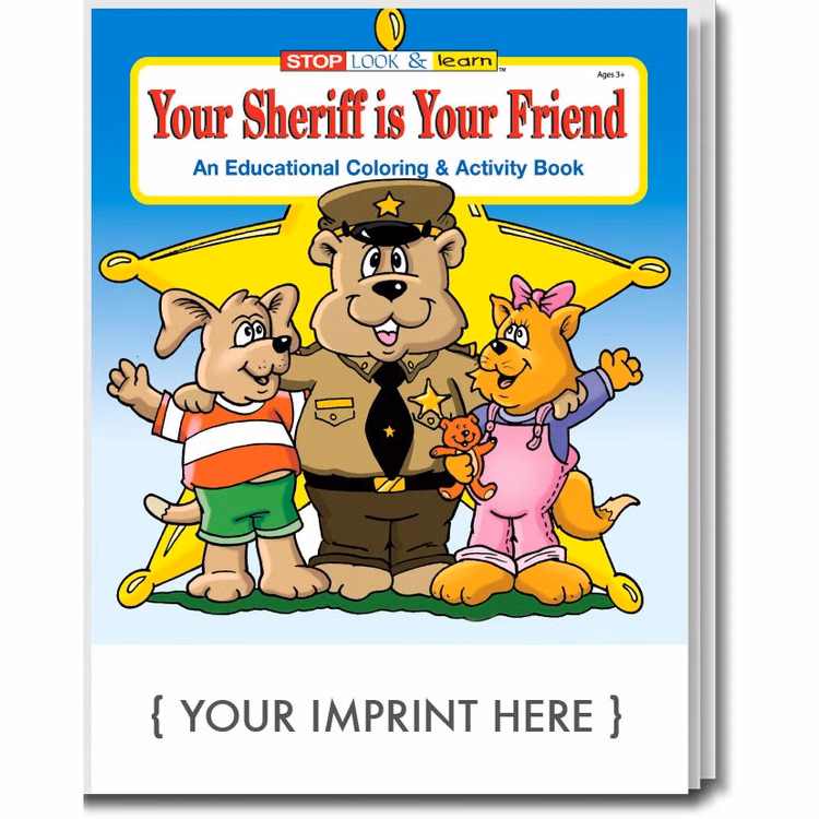COLORING BOOK - Your Sheriff is Your Friend Coloring & Activity Book