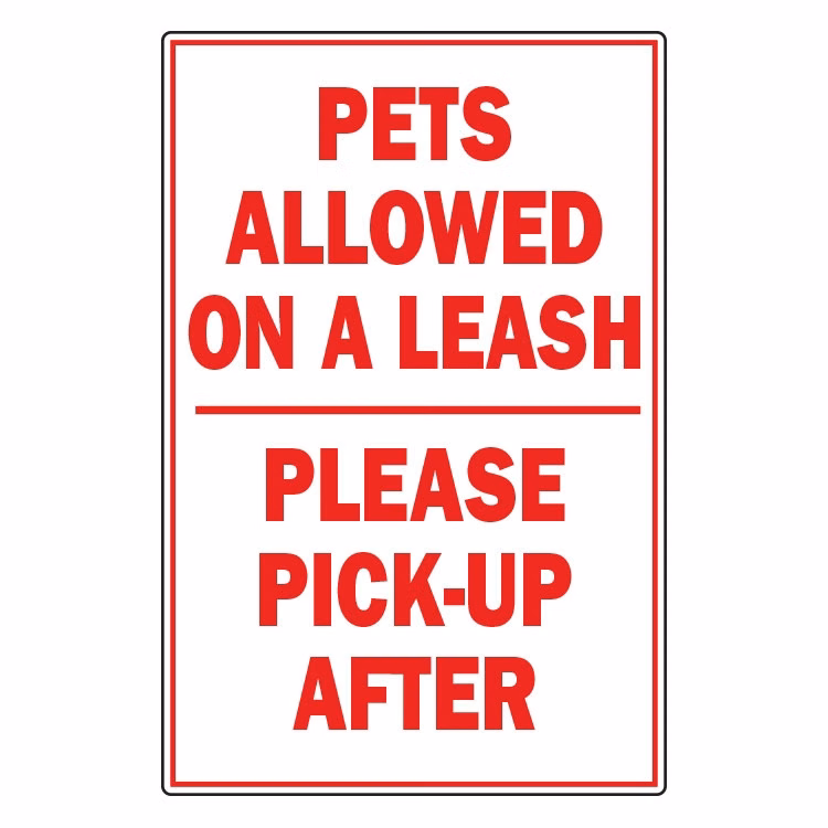 Pets Allowed On Leash Sign - 12 x 18