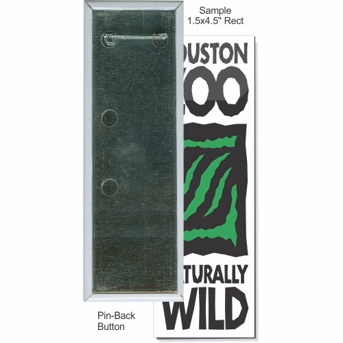 Pin-back 1 1/2 Inch X 4 1/2 Inch Rectangular Button