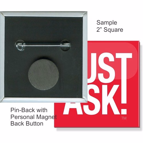 Pin-back With Personal Magnet 2 Inch Square Button