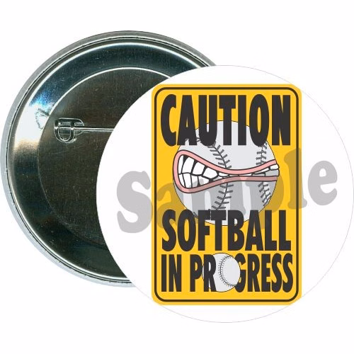 Caution, Softball in progress, Softball Button