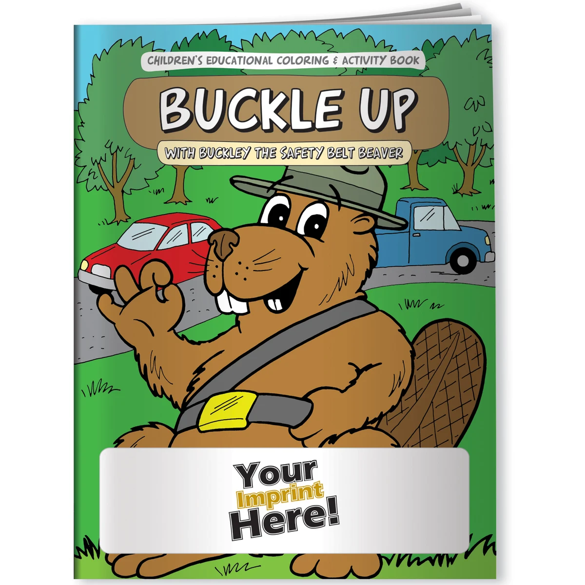 Coloring Book - Buckle Up with Buckley the Safety Belt Beaver 1