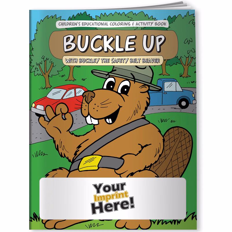 Coloring Book - Buckle Up with Buckley the Safety Belt Beaver