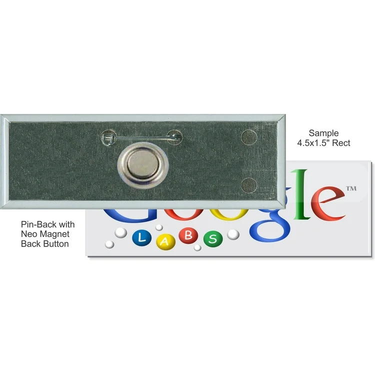 Pin-back with Neo Magnet 4 1/2 Inch X 1 1/2 Inch Rectangular Button 1