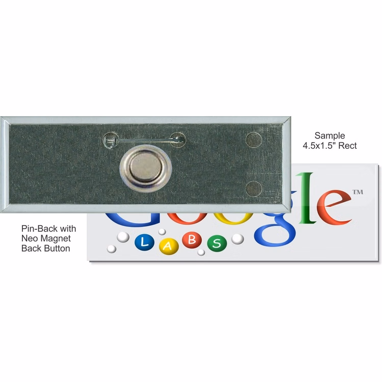 Pin-back with Neo Magnet 4 1/2 Inch X 1 1/2 Inch Rectangular Button