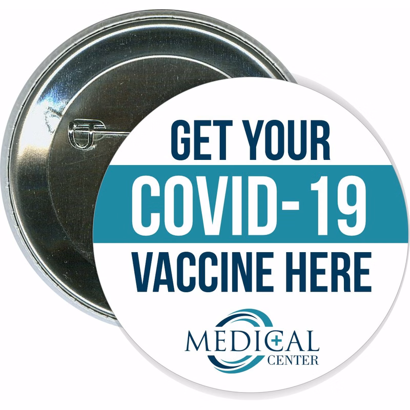 Get your COVID-19 vaccine here, COVID-19, Coronavirus Button