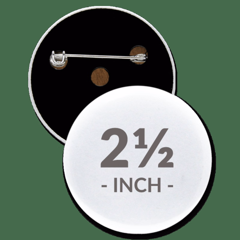 2 1/2 Inch Round Custom Buttons