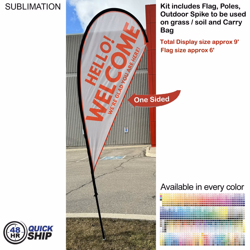48Hr Quick Ship - 9' Small Tear Drop Flag Kit, Full Color Graphics One Side, Spike and Bag Included.