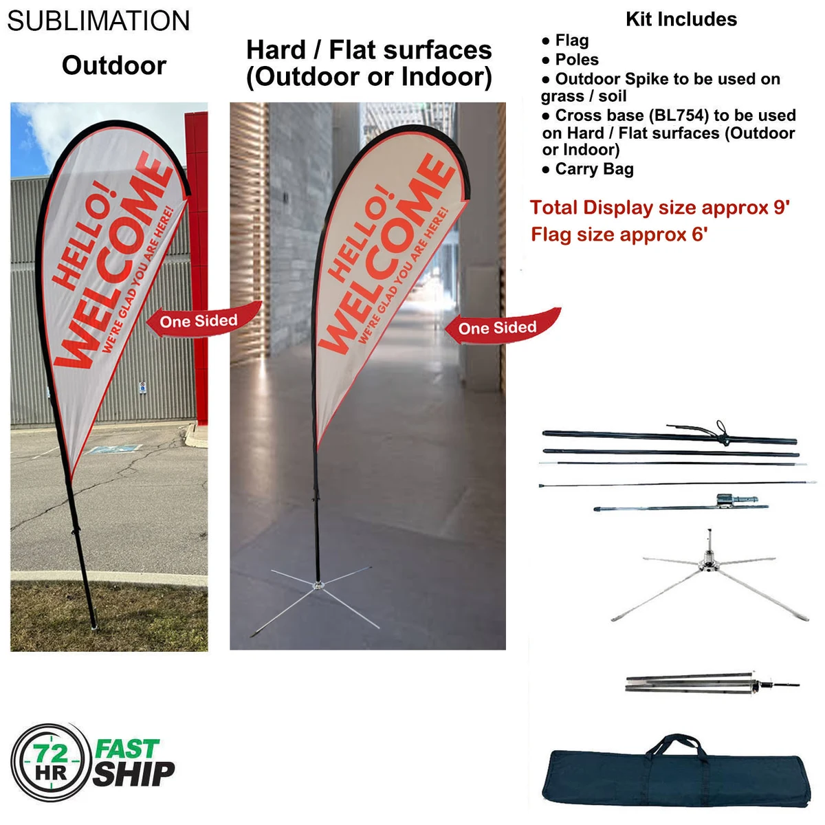 72Hr Fast Ship - 9' Small Tear Drop Flag Kit, Full Color Graphics One Side, Outdoor & Indoor bases 1