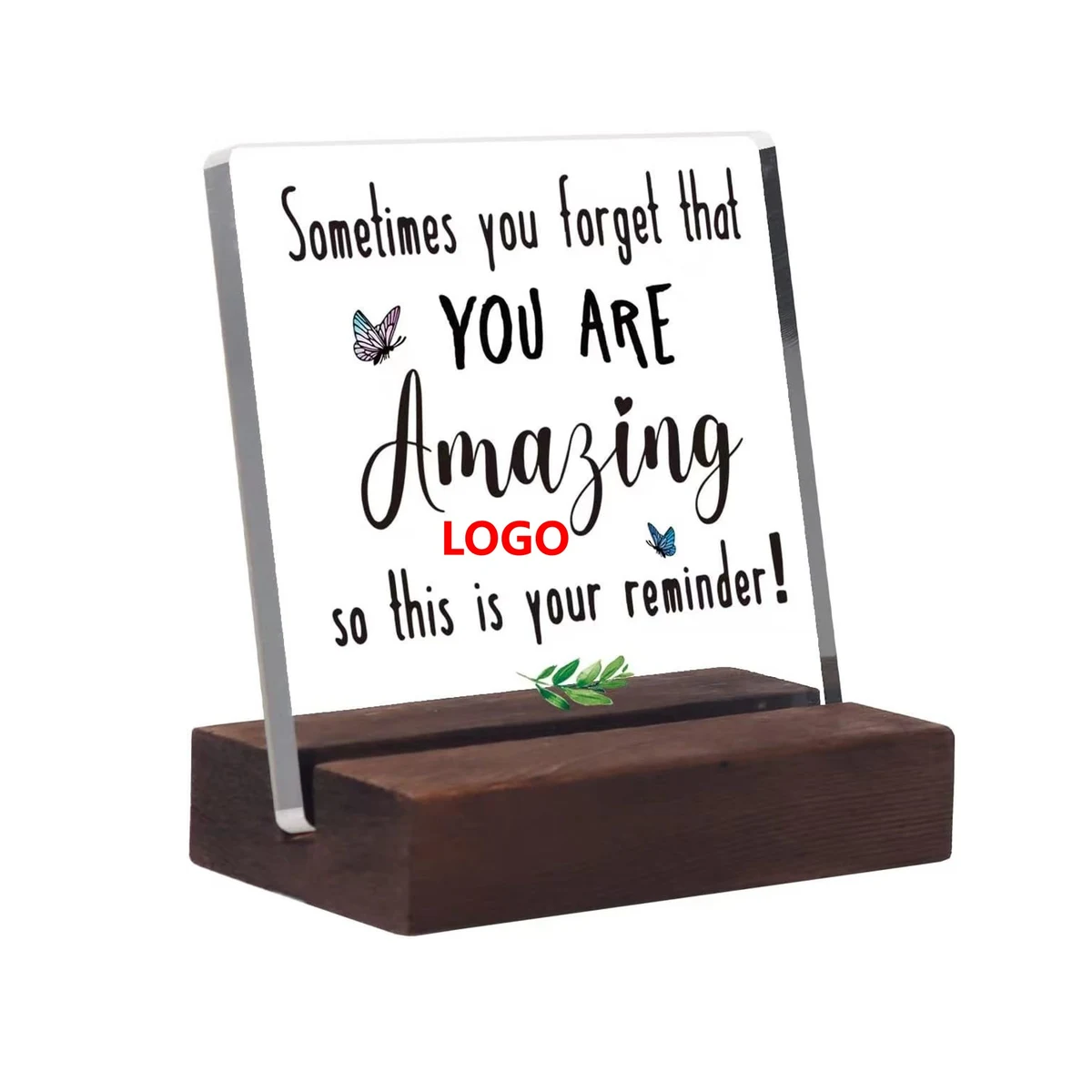 Acrylic Desk Decorative Sign with Wooden Base (direct import) 1
