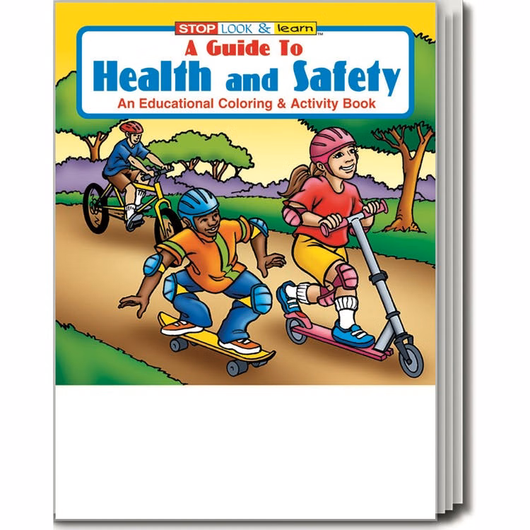 A Guide to Health and Safety Coloring Books - Ages 3-11 16 Pages