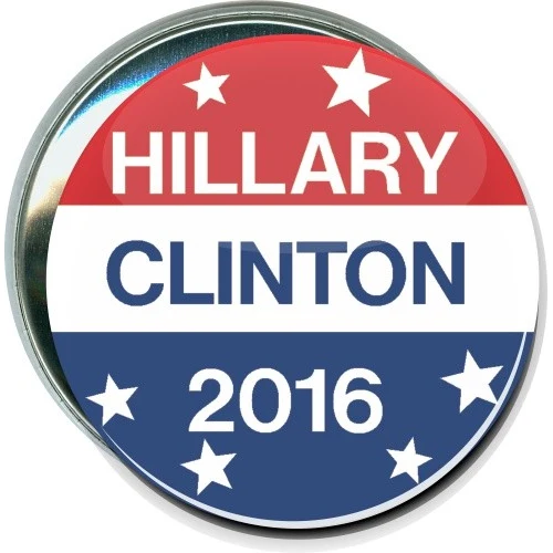 Hillary Clinton 2016, Red White and Blue, Political Button 1