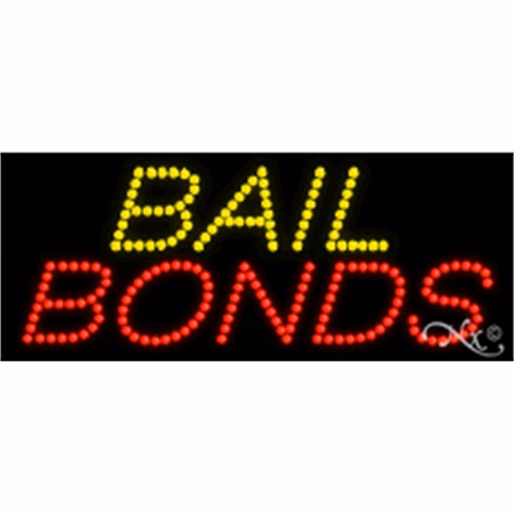 Bail Bonds LED Sign