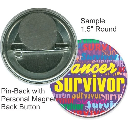 Pin-back With Personal Magnet 1 1/2 Inch Round Button 1