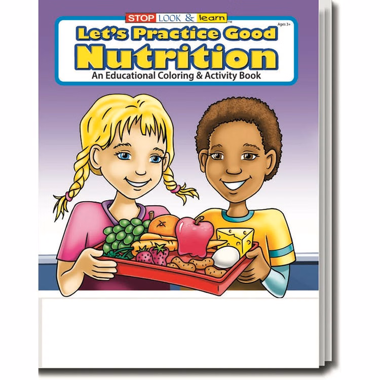 Let's Practice Good Nutrition Coloring Books - Ages 3-11 16 Pages