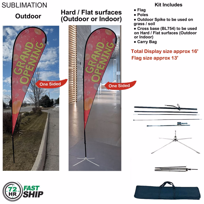 72Hr Fast Ship -16' XL Tear Drop Flag Kit, Full Color Graphics One Side, Outdoor & Indoor Use