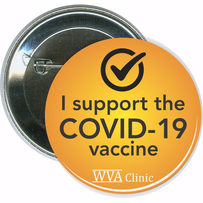 I support the COVID-19 vaccine, Coronavirus Button