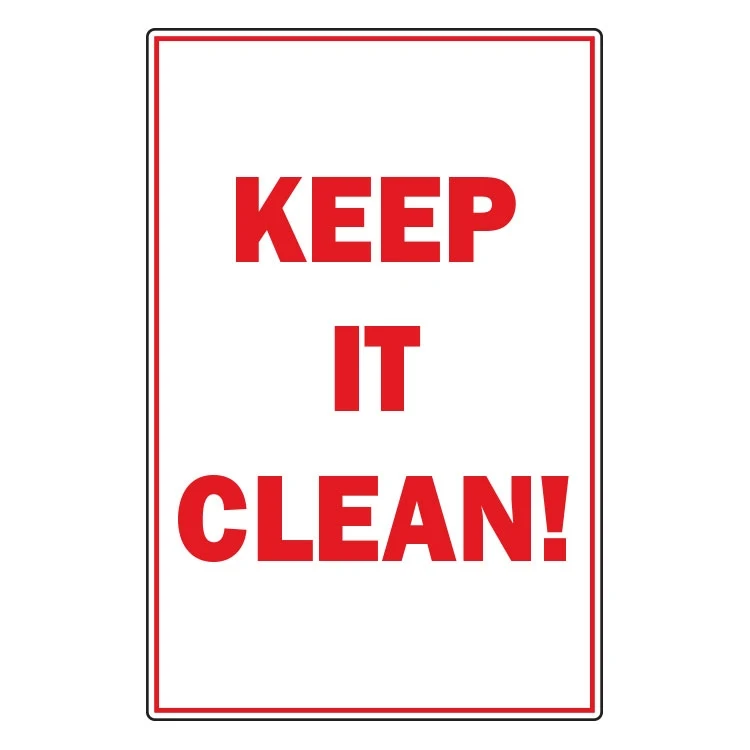 Keep It Clean Sign - 12 x 18 1