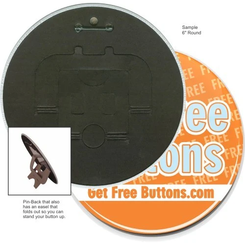 Pin/Easel Back 6 Inch Round Button 1