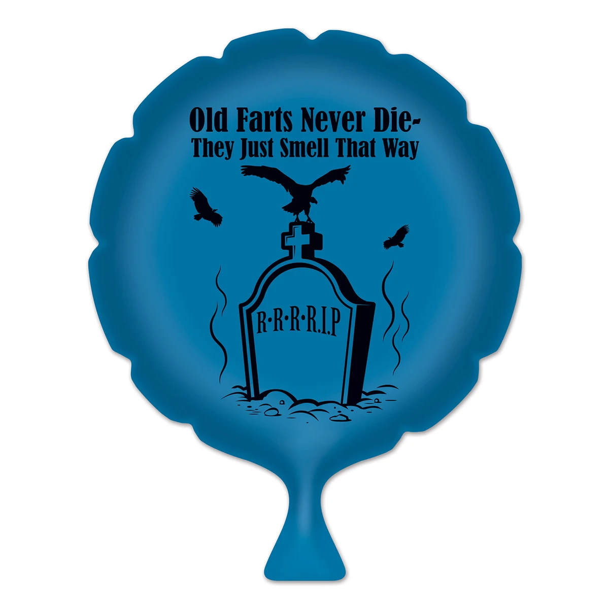 Old Farts Never Die Whoopee Cushion 1