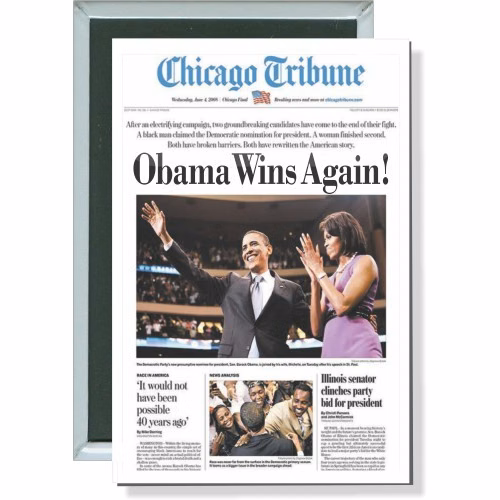 Chicago Tribune, Obama Wins Again, Political Button