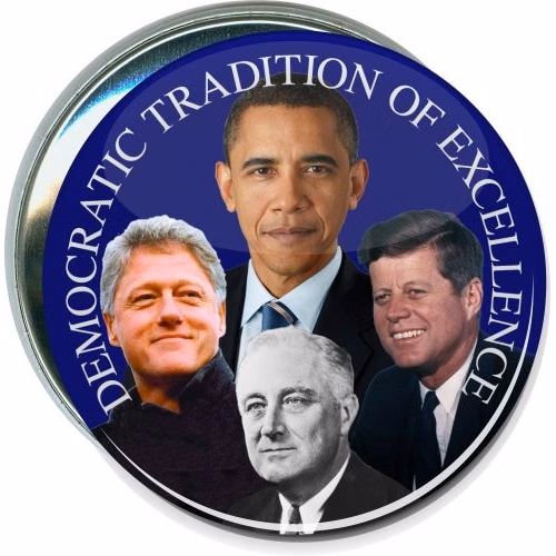 Obama, Democratic Tradition of Excellence, Political Button
