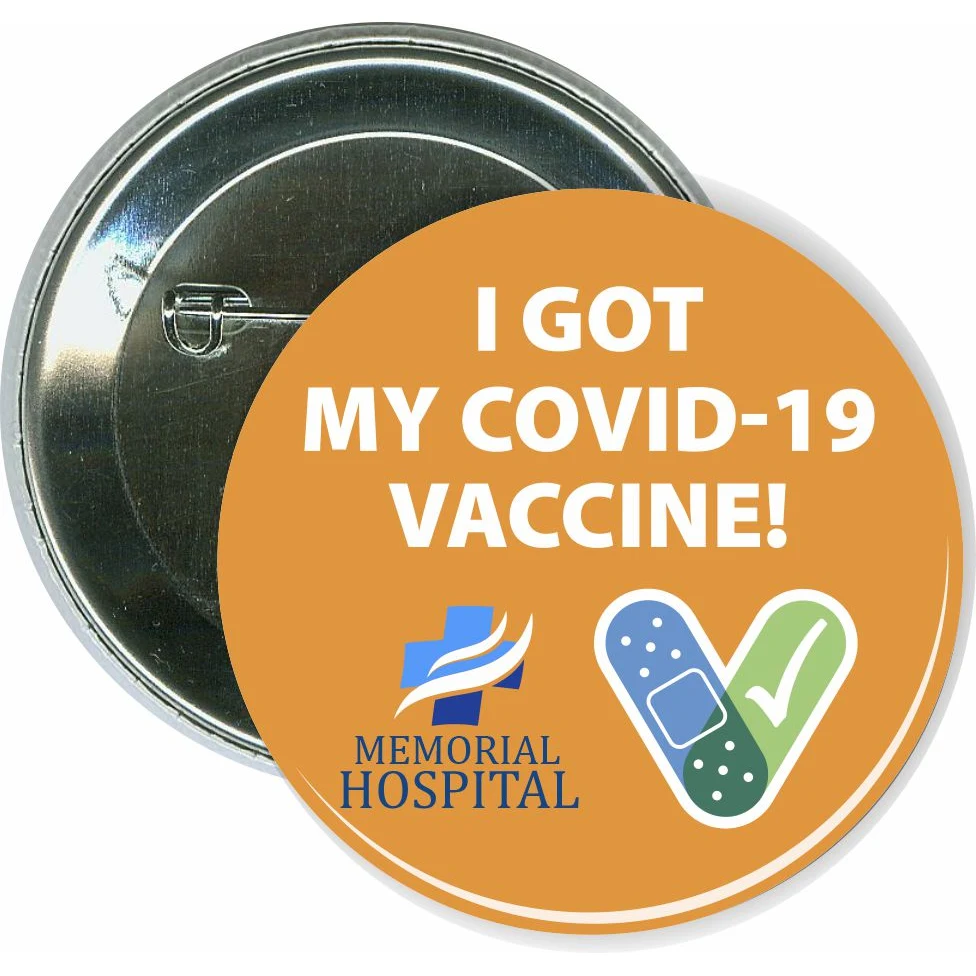 I got the COVID-19 vaccine, orange, Coronavirus Button 1