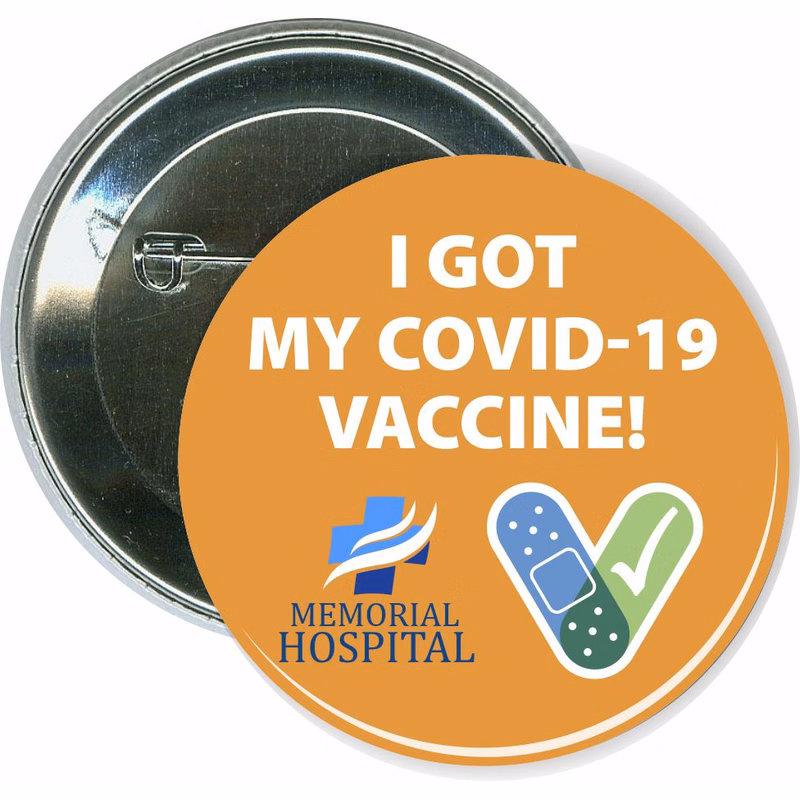 I got the COVID-19 vaccine, orange, Coronavirus Button