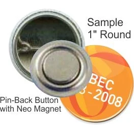 Pin-back with Neo Magnet 1 Inch Round Button 1