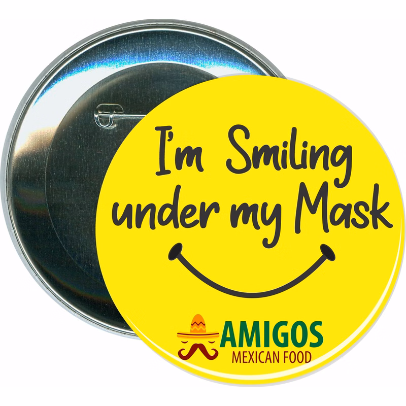 I'm Smiling Under My Mask, COVID-19, Coronavirus Button