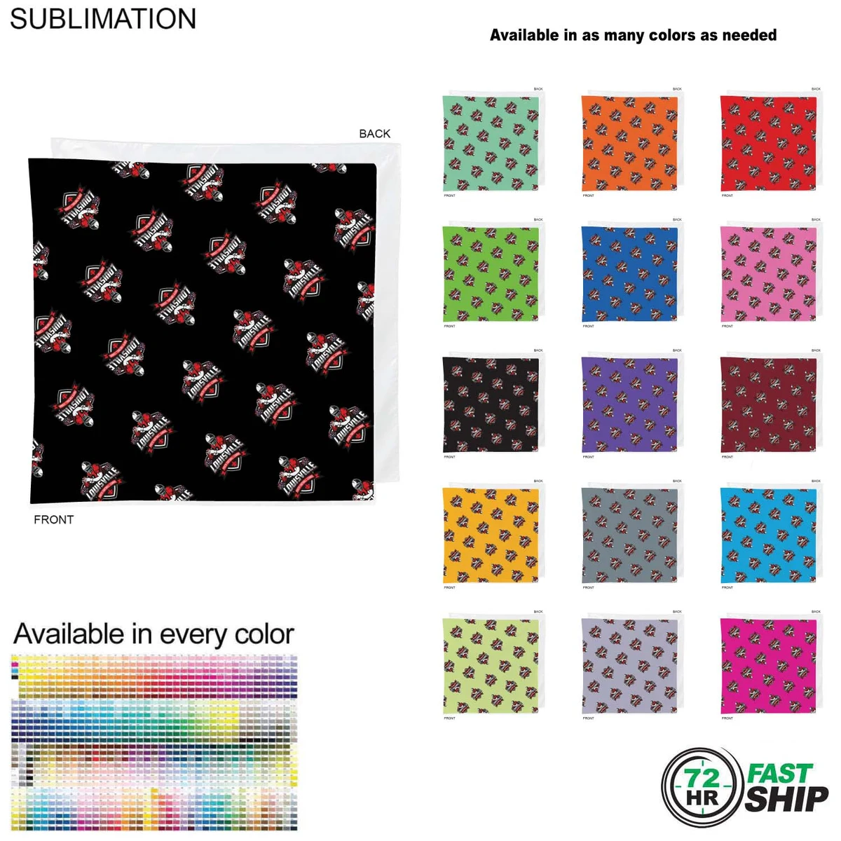 72 Hr Fast Ship - Team Building Colored Sublimated Bandanna, 22"x22", Sublimated 1