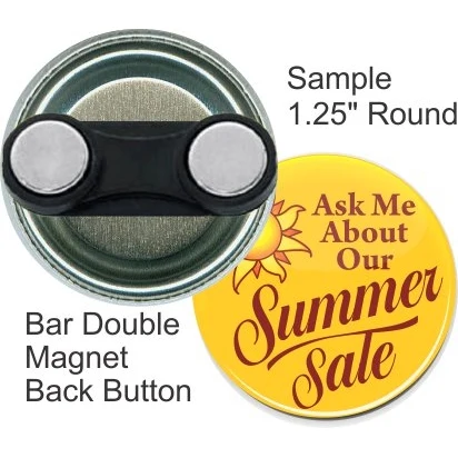Bar Double Magnet 1 1/4 Inch Round Button 1
