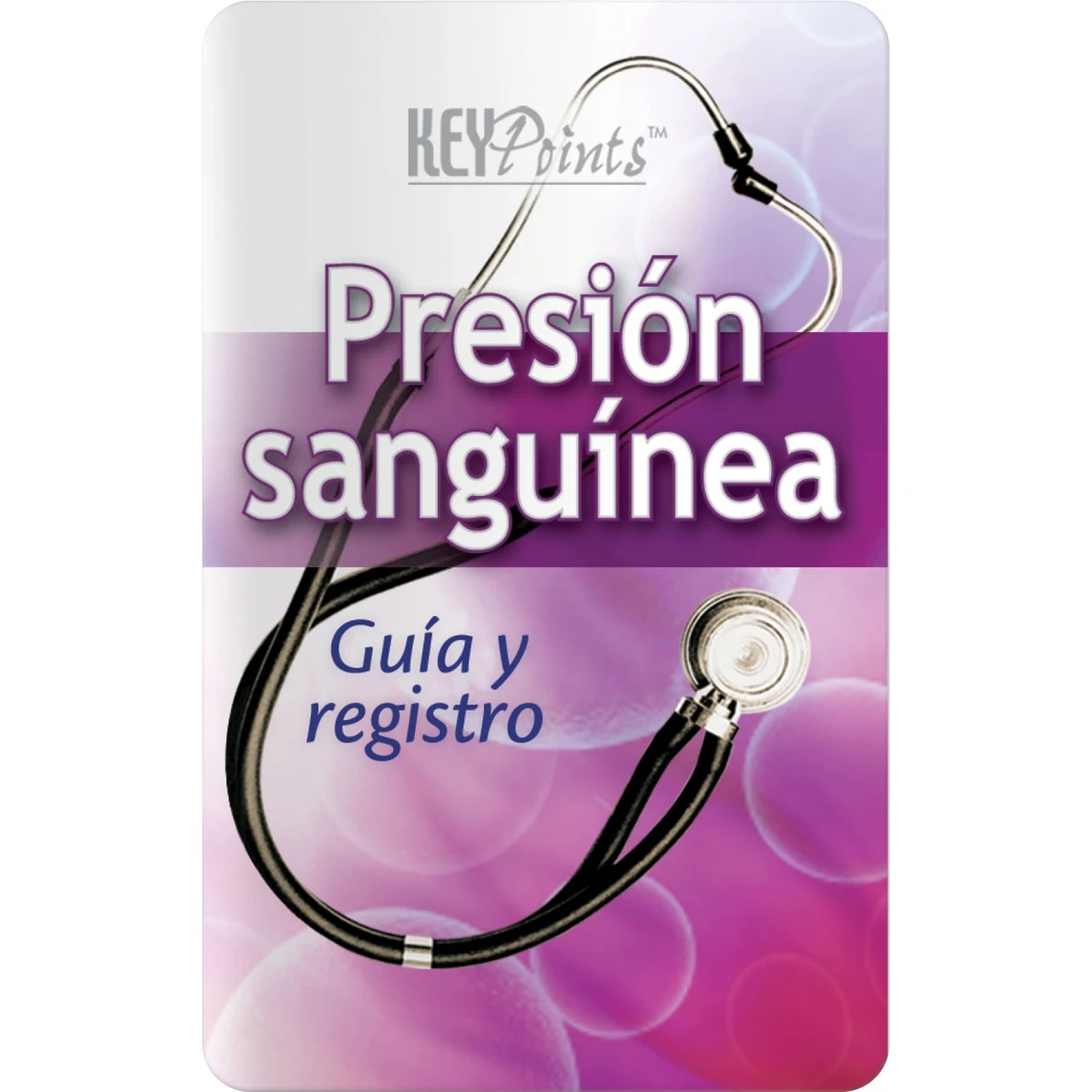 Key Points - Blood Pressure Guide and Record Keeper (Spanish) 1