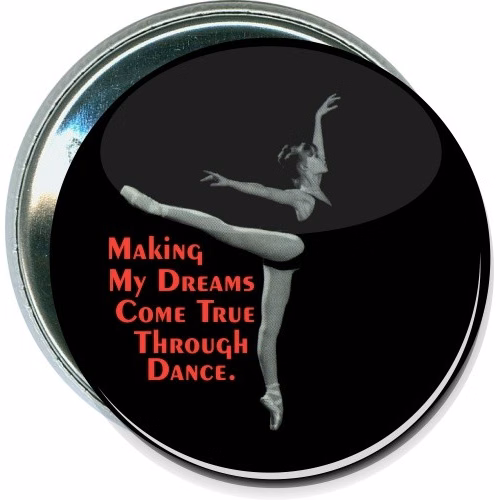 Making my dreams come true through dance Button