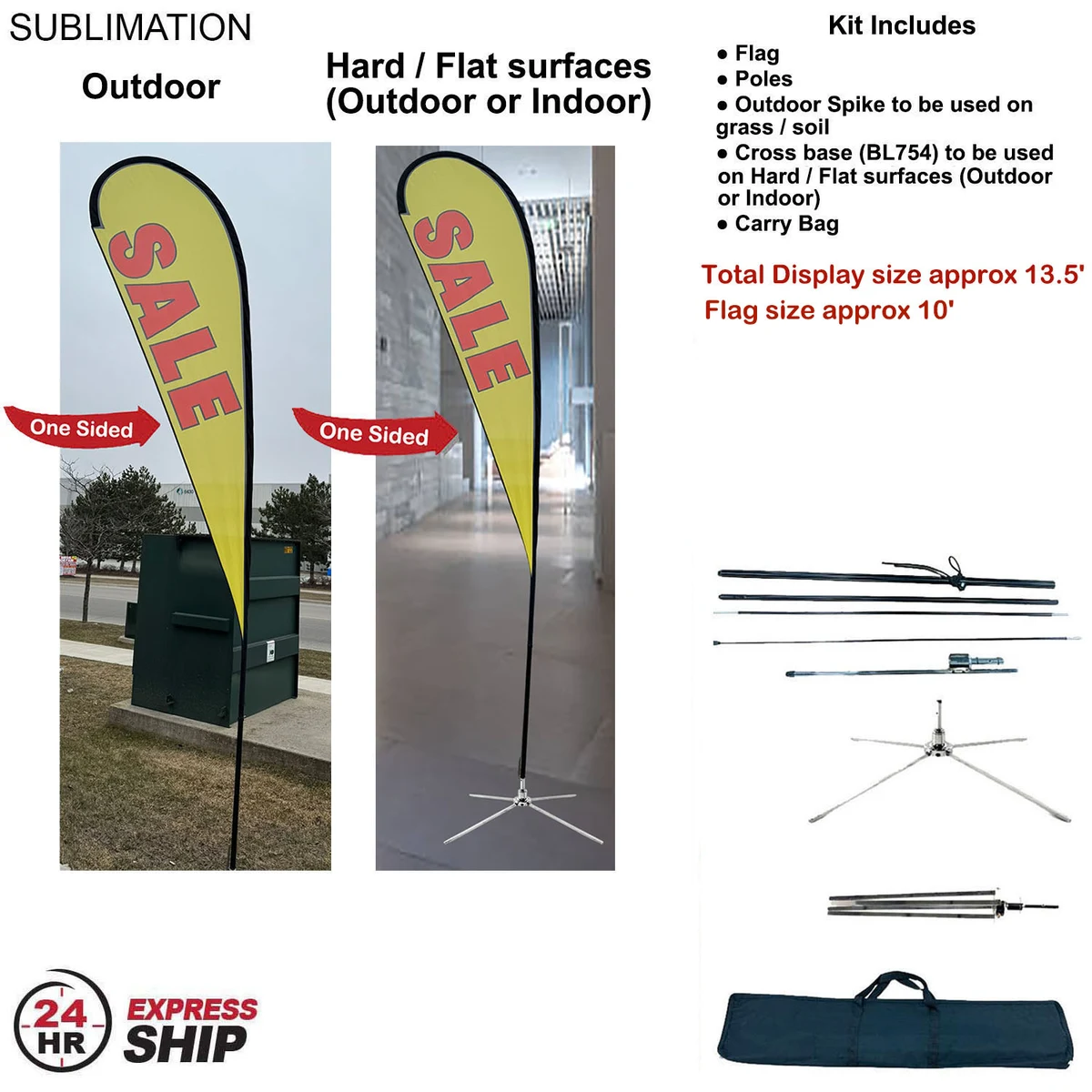 24Hr Express- 13.5' Large Tear Drop Flag Kit, Full Color Graphics One Side, Outdoor & Indoor bases 1